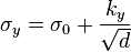 \sigma_y = \sigma_0 + {k_y \over \sqrt {d}}