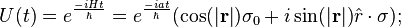 U(t) = e^{\frac{-iHt}{\hbar}} = e^{\frac{-iat}{\hbar}} (\cos(|\mathbf{r}|)\sigma_0 + i \sin(|\mathbf{r}|)\hat{r}\cdot\mathbf{\sigma});