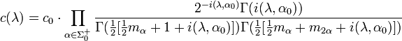 c(\lambda)=c_0\cdot\prod_{\alpha\in \Sigma_0^+} {2^{-i(\lambda,\alpha_0)}
\Gamma(i(\lambda,\alpha_0))\over
\Gamma({1\over 2}[{1\over 2} m_\alpha + 1 +i(\lambda,\alpha_0)])
\Gamma({1\over 2}[{1\over 2} m_{\alpha} + m_{2\alpha} +i(\lambda,\alpha_0)])}