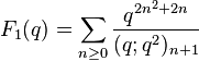 F_1(q) = \sum_{n\ge 0} {q^{2n^2+2n}\over (q;q^2)_{n+1}}