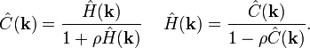  \hat{C}(\mathbf{k})=\frac{\hat{H}(\mathbf{k})}{1 +\rho \hat{H}(\mathbf{k})} \,\,\,\,\,\,\,  \hat{H}(\mathbf{k})=\frac{\hat{C}(\mathbf{k})}{1 -\rho \hat{C}(\mathbf{k})}.     \, 