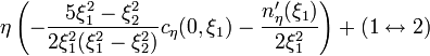 \eta\left(-\frac{5\xi_1^2-\xi_2^2}{2\xi_1^2(\xi_1^2-\xi_2^2)}c_\eta(0,\xi_1) - \frac{n_\eta^\prime(\xi_1)}{2\xi_1^2}\right)+(1\leftrightarrow 2)