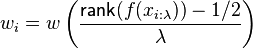 w_i = w\left(\frac{\mathsf{rank}(f(x_{i:\lambda})) - 1/2}{\lambda}\right)