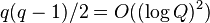 q(q-1)/2 = O((\log Q)^2)