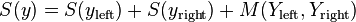 S(y) = S(y_\mathrm{left}) + S(y_\mathrm{right}) + M(Y_\mathrm{left},Y_\mathrm{right})