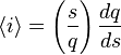  \left \langle i \right \rangle  = \left(\frac{s}{q}\right)\frac{dq}{ds} 