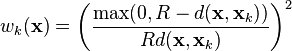 w_k(\mathbf{x}) =  \left( \frac{\max(0,R-d(\mathbf{x},\mathbf{x}_k))}{R d(\mathbf{x},\mathbf{x}_k)} \right)^2
