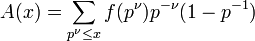 A(x)=\sum_{p^\nu \le x} f(p^\nu) p^{-\nu}(1-p^{-1})