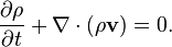  \frac{\partial \rho}{\partial t} + \nabla \cdot \left(\rho\mathbf{v}\right)=0.