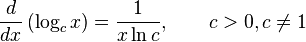  \frac{d}{dx}\left( \log_c x\right) = {1 \over x \ln c} , \qquad c > 0, c \ne 1