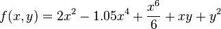 f(x,y) = 2x^{2} - 1.05x^{4} + \frac{x^{6}}{6} + xy + y^{2}