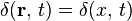 \delta(\mathbf{r},\, t) = \delta(x,\, t)