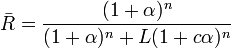 \bar{R} = \frac{(1+\alpha)^n}{(1+\alpha)^n+L(1+c\alpha)^n}