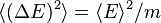 \langle(\Delta E)^2\rangle=\langle E\rangle^2/m