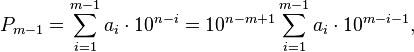 P_{m-1} = \sum_{i=1}^{m-1} a_i \cdot 10^{n-i} = 10^{n-m+1} \sum_{i=1}^{m-1} a_i \cdot 10^{m-i-1},