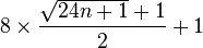 8\times\frac{\sqrt{24n+1}+1}{2}+1