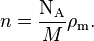 n = \frac{\mathrm{N_A}}{M} \rho_\mathrm{m}.