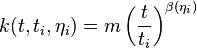 k(t,t_i,\eta_i) = m\left(\frac{t}{t_i}\right)^{\beta(\eta_i)}