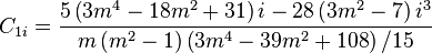 
C_{1i}  = \frac{
{5\left( {3m^4  - 18m^2  + 31} \right)i - 28\left( {3m^2  - 7} \right)i^3 }}
{{m\left( {m^2  - 1} \right)\left( {3m^4  - 39m^2  + 108} \right)/15}}
