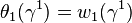 \theta_1(\gamma^1) = w_1(\gamma^1)