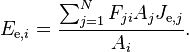 E_{\mathrm {e} ,i}={\frac {\sum _{j=1}^{N}F_{ji}A_{j}J_{\mathrm {e} ,j}}{A_{i}}}.