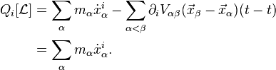 
\begin{align}
Q_i[\mathcal{L}] & = \sum_\alpha m_\alpha \dot{x}_\alpha^i-\sum_{\alpha<\beta}\partial_i V_{\alpha\beta}(\vec{x}_\beta-\vec{x}_\alpha)(t-t) \\
& = \sum_\alpha m_\alpha \dot{x}_\alpha^i.
\end{align}
