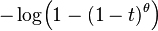 -\log\!\left(1-(1-t)^\theta\right)