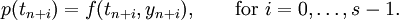  p(t_{n+i}) = f(t_{n+i}, y_{n+i}), \qquad \text{for } i=0,\ldots,s-1. 