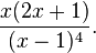 \frac{x(2x+1)}{(x-1)^4}.