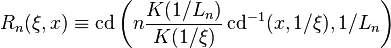 R_n(\xi,x)\equiv \mathrm{cd}\left(n\frac{K(1/L_n)}{K(1/\xi)}\,\mathrm{cd}^{-1}(x,1/\xi),1/L_n\right)