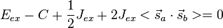 E_{ex} - C + \frac{1}{2}J_{ex} + 2J_{ex} <\vec{s}_a \cdot \vec{s}_b> = 0 