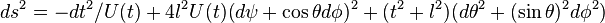 ds^2=-dt^2/U(t) + 4l^2U(t)(d\psi+ \cos\theta d\phi)^2+(t^2+l^2)(d\theta^2+(\sin\theta)^2d\phi^2)