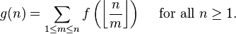 g(n) = \sum_{1 \le m \le n}f\left(\left\lfloor \frac{n}{m}\right\rfloor\right)\quad\mbox{ for all } n\ge 1.