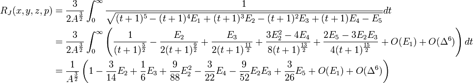 \begin{align}R_{J}(x,y,z,p) & = \frac{3}{2 A^{\frac{3}{2}}} \int _{0}^{\infty}\frac{1}{\sqrt{(t + 1)^{5} - (t + 1)^{4} E_{1} + (t + 1)^{3} E_{2} - (t + 1)^{2} E_{3} + (t + 1) E_{4} - E_{5}}} dt \\
 & = \frac{3}{2 A^{\frac{3}{2}}} \int _{0}^{\infty}\left( \frac{1}{(t + 1)^{\frac{5}{2}}} - \frac{E_{2}}{2 (t + 1)^{\frac{9}{2}}} + \frac{E_{3}}{2 (t + 1)^{\frac{11}{2}}} + \frac{3 E_{2}^{2} - 4 E_{4}}{8 (t + 1)^{\frac{13}{2}}} + \frac{2 E_{5} - 3 E_{2} E_{3}}{4 (t + 1)^{\frac{15}{2}}} + O(E_{1}) + O(\Delta^{6})\right) dt \\
 & = \frac{1}{A^{\frac{3}{2}}} \left( 1 - \frac{3}{14} E_{2} + \frac{1}{6} E_{3} + \frac{9}{88} E_{2}^{2} - \frac{3}{22} E_{4} - \frac{9}{52} E_{2} E_{3} + \frac{3}{26} E_{5} + O(E_{1}) + O(\Delta^{6})\right) \end{align}