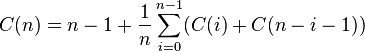 C(n) = n - 1 + \frac{1}{n} \sum_{i=0}^{n-1} (C(i)+C(n-i-1))