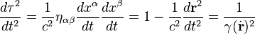 \frac{d\tau^2}{dt^2} = \frac{1}{c^2}\eta_{\alpha\beta}\frac{dx^\alpha}{dt}\frac{dx^\beta}{dt}= 1-\frac{1}{c^2}\frac{d\mathbf{r}^2}{dt^2} = \frac{1}{\gamma(\dot{\mathbf{r}})^2} 