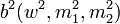 b^{2}(w^{2},m_{1}^{2},m_{2}^{2})