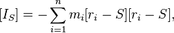  [I_S] = -\sum_{i=1}^n m_i[r_i-S][r_i-S],