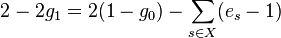 2-2g_1 =2(1-g_0)-\sum_{s \in X}(e_s-1)