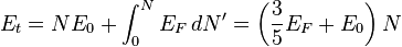 E_t = N E_0 + \int_0^N  E_F \, dN^\prime = \left(\frac{3}{5} E_F + E_0\right)N