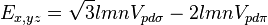 E_{x,yz} = \sqrt{3} l m n V_{pd\sigma} - 2 l m n V_{pd\pi}