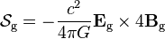 \mathcal{S}_\text{g} = -\frac{c^2}{4 \pi G} \mathbf{E}_\text{g} \times 4 \mathbf{B}_\text{g} 