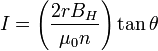 I=\left(\frac{2rB_H}{\mu_0 n}\right)\tan\theta\,