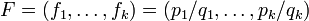 F=(f_1,\dots,f_k)=(p_1/q_1,\dots,p_k/q_k)