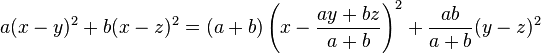 a(x-y)^2 + b(x-z)^2 = (a + b)\left(x - \frac{ay+bz}{a+b}\right)^2 + \frac{ab}{a+b}(y-z)^2