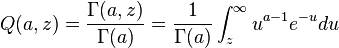 Q(a, z) = \frac{\Gamma(a,z)}{\Gamma(a)} = \frac{1}{\Gamma(a)} \int_z^\infty u^{a-1} e^{-u} du