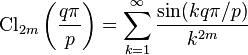 \text{Cl}_{2m}\left( \frac{q\pi}{p}\right)= \sum_{k=1}^{\infty}\frac{\sin (kq\pi/p)}{k^{2m}} 