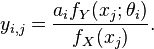  y_{i,j} = \frac{a_i f_Y(x_j;\theta_i)}{f_{X}(x_j)}.