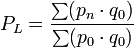 P_L = \frac{\sum (p_{n}\cdot q_{0})}{\sum (p_{0}\cdot q_{0})}