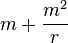 m+\frac{m^2}{r}